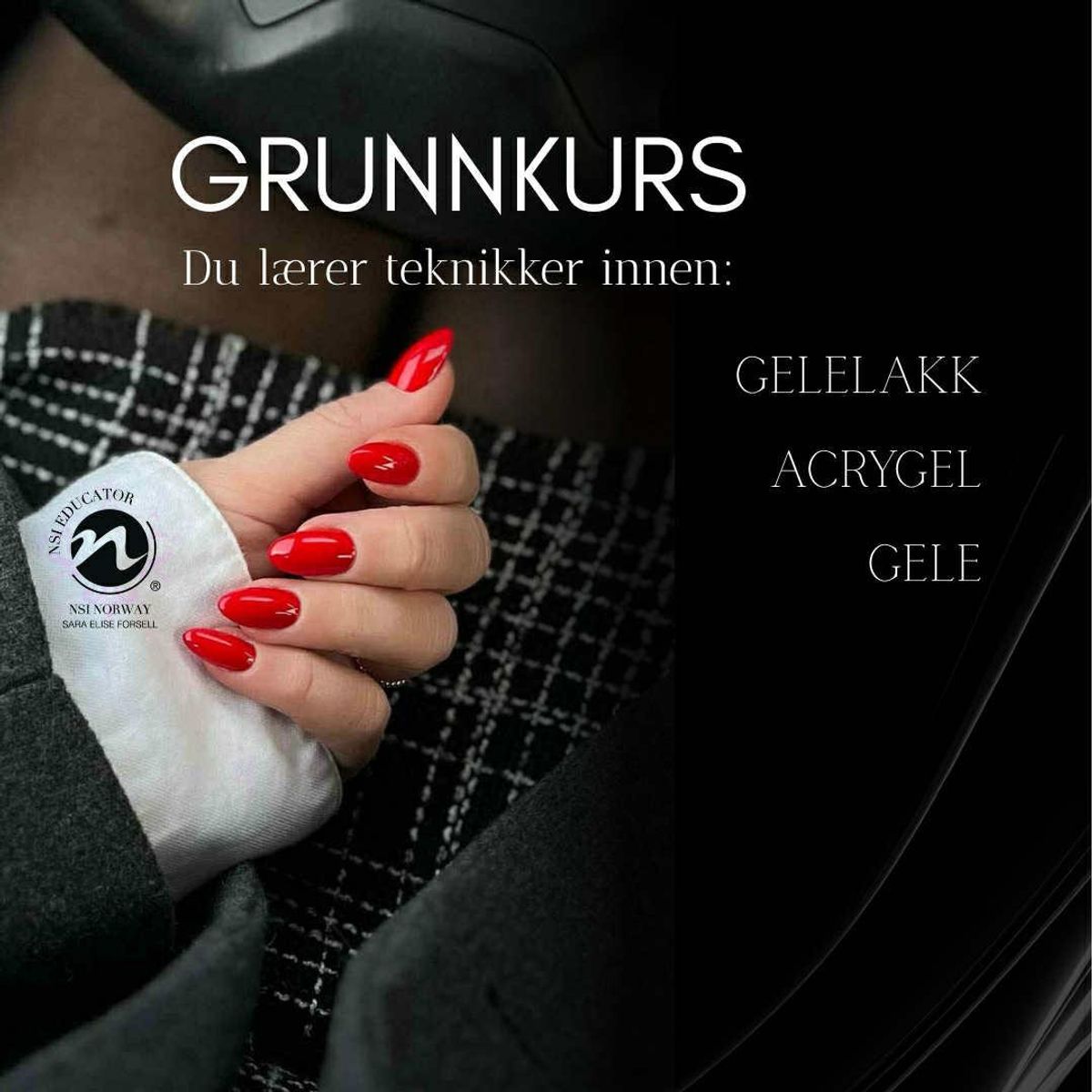 Grunnkurs - gelelakk, gele & acrygel  - HØST 2026 - Oppstart 4 august.